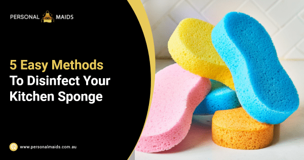 5 Easy Methods To Disinfect Your Kitchen Sponge